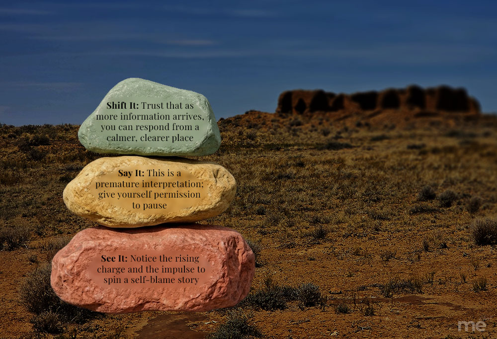 A decorative cairn of stones in a desert setting illustrating a three-step cognitive framework: See It (noticing impulses), Say It (permitting a pause), and Shift It (responding with clarity).